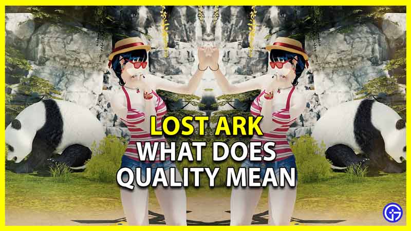 lost ark does item quality matter