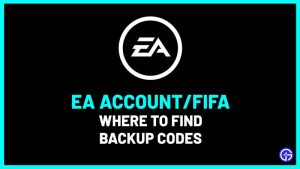 FIFA & EA Account Backup Codes - Where To Get Them?