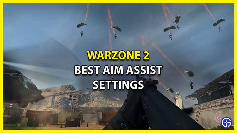Best Aim Assist Settings in Warzone 2