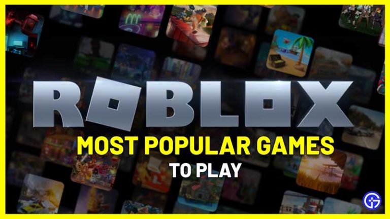 What Are The Most Popular Games On Roblox? (2023)