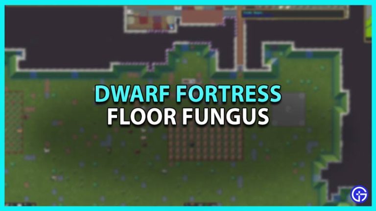 Dwarf Fortress Floor Fungus