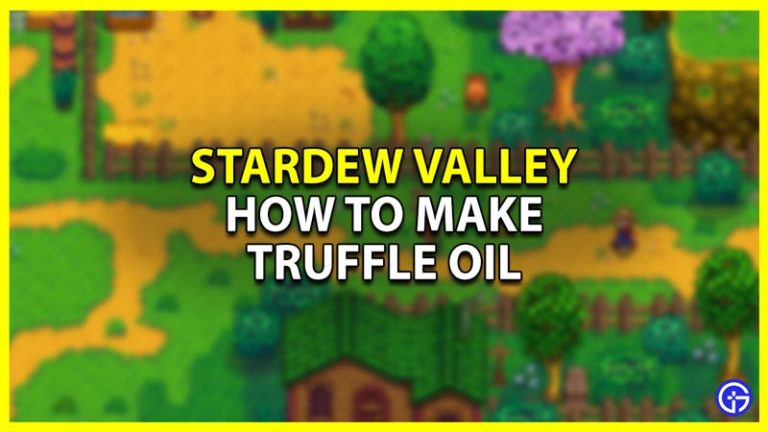 How To Make & Use Truffle Oil In Stardew Valley
