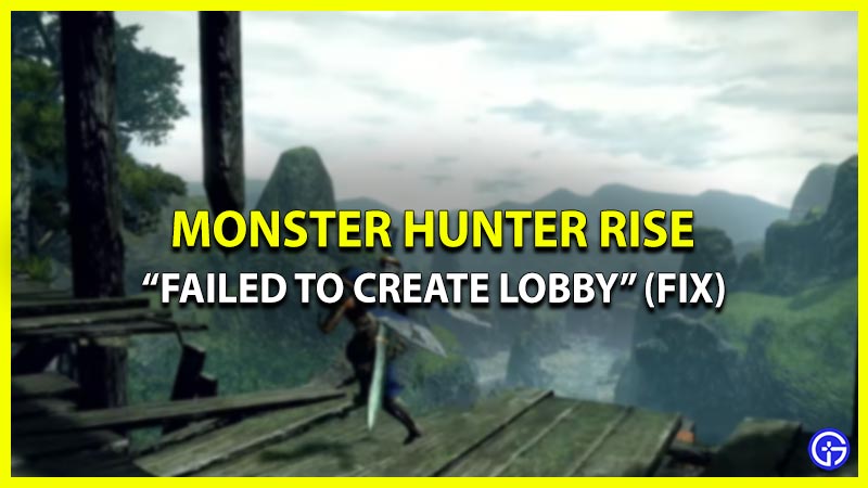 failed to create lobby error mh rise