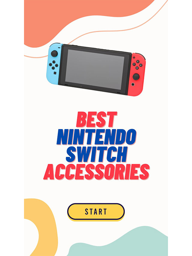 Best Nintendo Switch Accessories