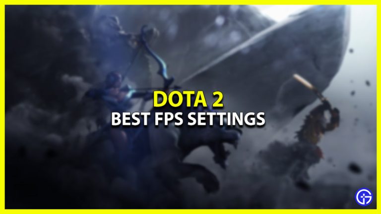 Best Dota 2 Settings To Increase FPS - Gamer Tweak