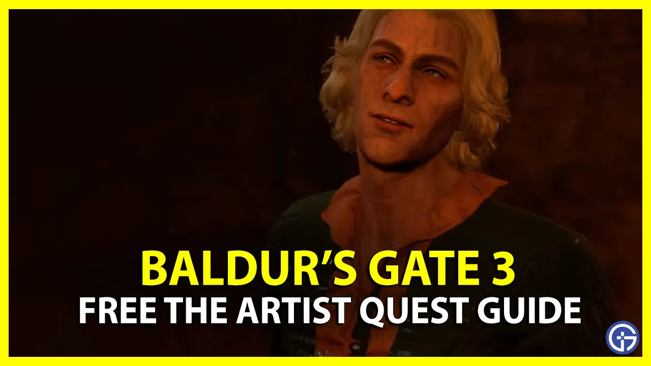 BG3 Free The Artist Quest: Oskar #39 s Location In Baldur #39 s Gate 3 BG3 Free The Artist Quest: Oskar #39 s Location In Baldur #39 s Gate 3