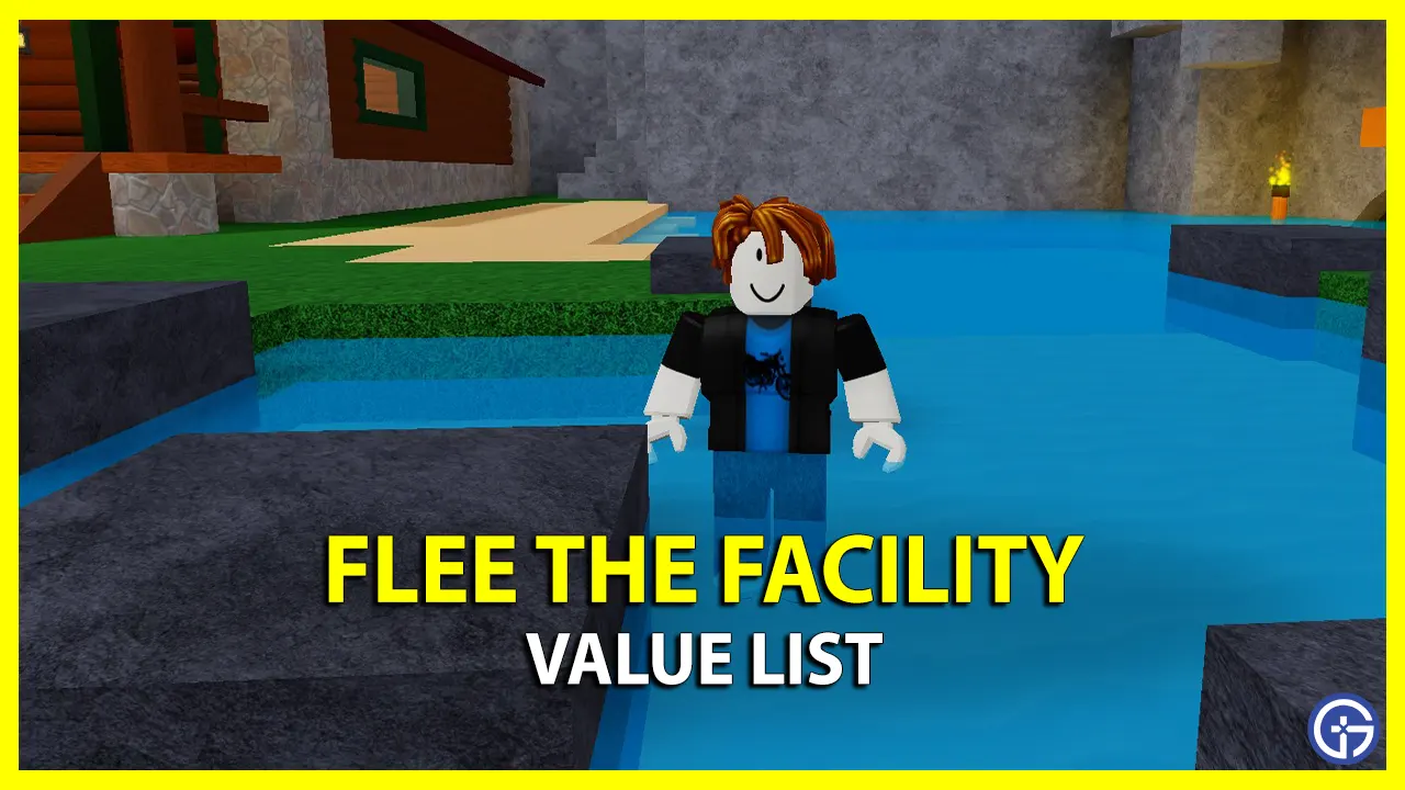 Flee The Facility Value List