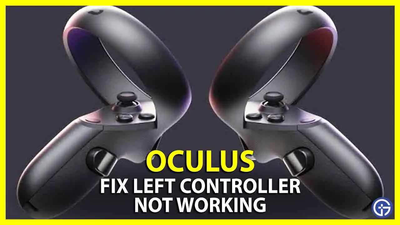 Left oculus controller not working fix gamer tweak